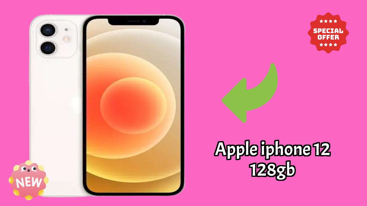 Apple IPhone 12 128GB vs iPhone: Which Should You Buy?