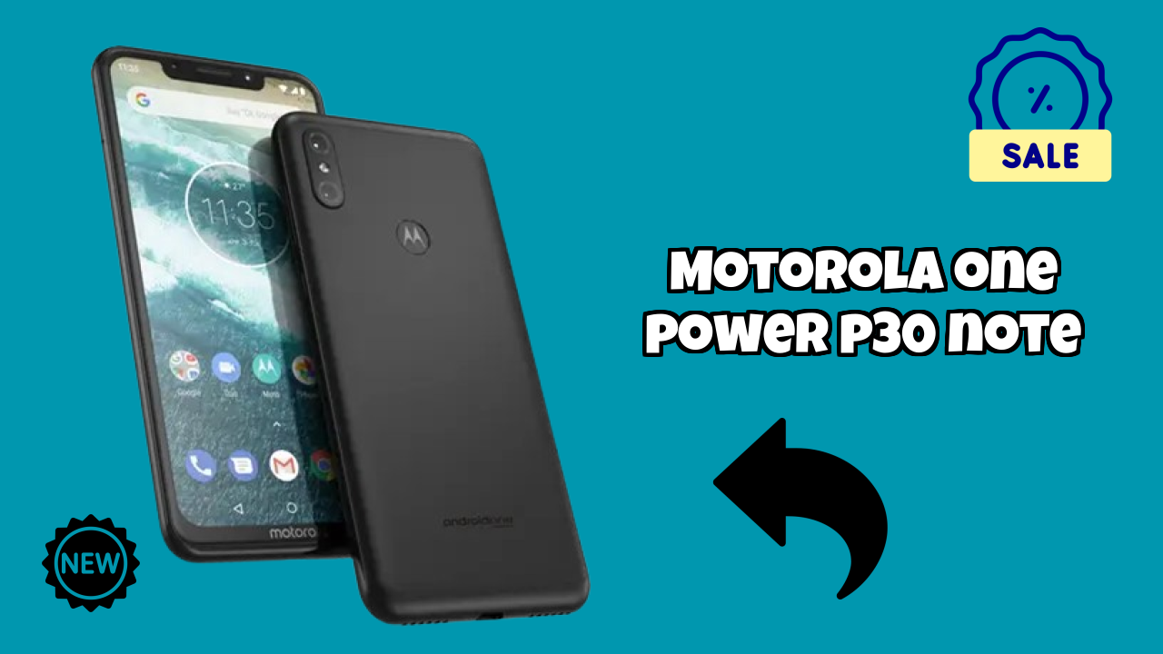 Motorola One Power (P30 Note) at ₹17,999 - Best Features Explained