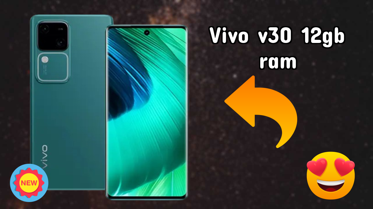 Vivo V30 12GB RAM Performance: Snapdragon 7 Gen 3 Speed Review