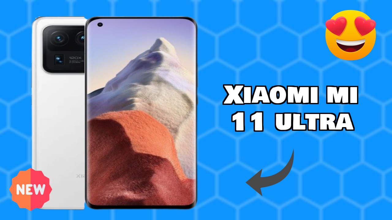 Xiaomi Mi 11 Ultra at ₹69,999 - Best Features Explained